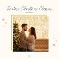Timeless Christmas Classics - Instrumentals, Vol. 02