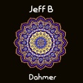 Jeff B - Dahmer
