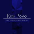 Raw Posto - Curious Orchestral Thriller