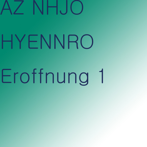 AZ NHJO HYENNRO - Eroffnung 12