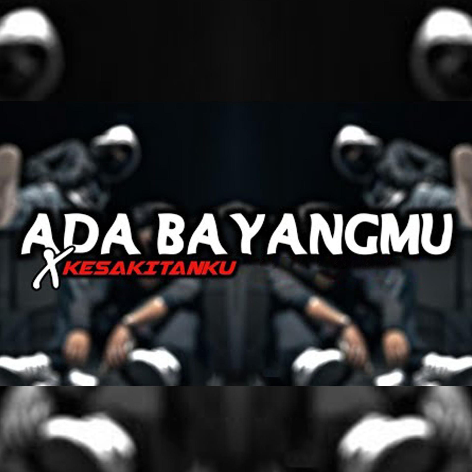 DJ Gemoy - Ada Bayangmu X Kesakitanku