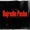 DJ Ray - Hajredin Pasha