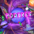 Poderes (feat. TJR)(Explicit)