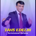 Nurmuhammet Meredow - Tans Edelin