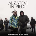 Alzatevi In Piedi (Explicit)