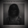 One Year OF Techno-Hard