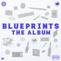 BLUEPRINTS (intro) [Explicit]