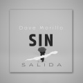 Dave Morillo - Sin Salida