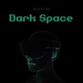 Quentro - Dark Space