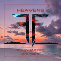 FckngNoise、Zoldiex - Heavens