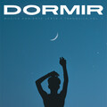 Dormir: Música Ambiente Lenta Y Tranquila Vol. 1