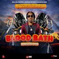 BloodBath (Explicit)