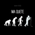 ma quête (Explicit)
