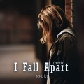 I Fall Apart (remix)