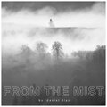 Daniel Díaz - From the Mist