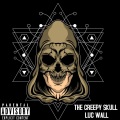 luc wall - THE CREEPY SKULL