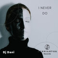 I Never Do