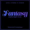 Fantasy (Left & Right Beat) feat. Trinidad Cardona