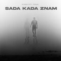 Xami、Tava - Sada kada znam (feat. TAVA)