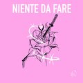 Nodostretto - Niente da fare (Explicit)