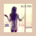 Blue Fish、묘수 - 내일 하루