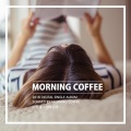Morning Coffee - 사랑병