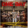 One Day (feat. IJU DIOR IJU LOADED IJU 5IVE & Skilla Baby)(Explicit)