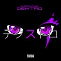 DEXTRO (feat. El Flaco) [Explicit]