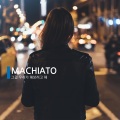Macchiato - 그걸 우리가 해보려고 해 (Feat. Lupina)
