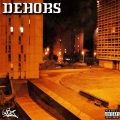 Dehors (Explicit)