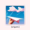 ORIGAMI.
