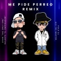 Me Pide Perreo (Pola DJ Remix|Explicit)