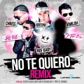 Nof Baby、Chriss、Kmiloh、Kreone、Rebie、Otros - NO TE QUIERO (feat. Chriss & Kmiloh Kreone Rebie & Otros)(REMIX)