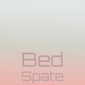 Mung Giak - Bed Spate