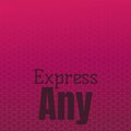 Express Any