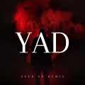 Yad (Sped Up)(Remix)