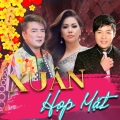 Xuân Họp Mặt (Xuân Phát Tài 10)