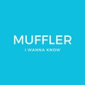 Muffler - I Wanna Know (Radio Edit)
