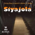 Siyajola (feat. Myztro & Mellow & Sleazy)