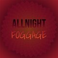 Allnight Foggage
