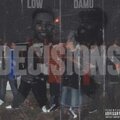 L0W、Damu - (Decisions) intro (Explicit)