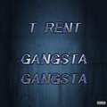 Gangsta Gangsta (Explicit)