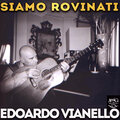 Siamo rovinati (25th Anniversary Edition)