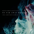 So Far Away (Remix)(DJ ZiHanDaDa版)