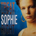 Sophie - Treat Me Right