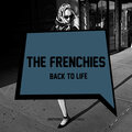 The Frenchies - Back To Life