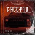 BrazoDeMando、Sean Don、Chyna Boi - Creepin (feat. Sean Don & Chyna Boi)(Explicit)