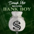 Bank Boy (Explicit)