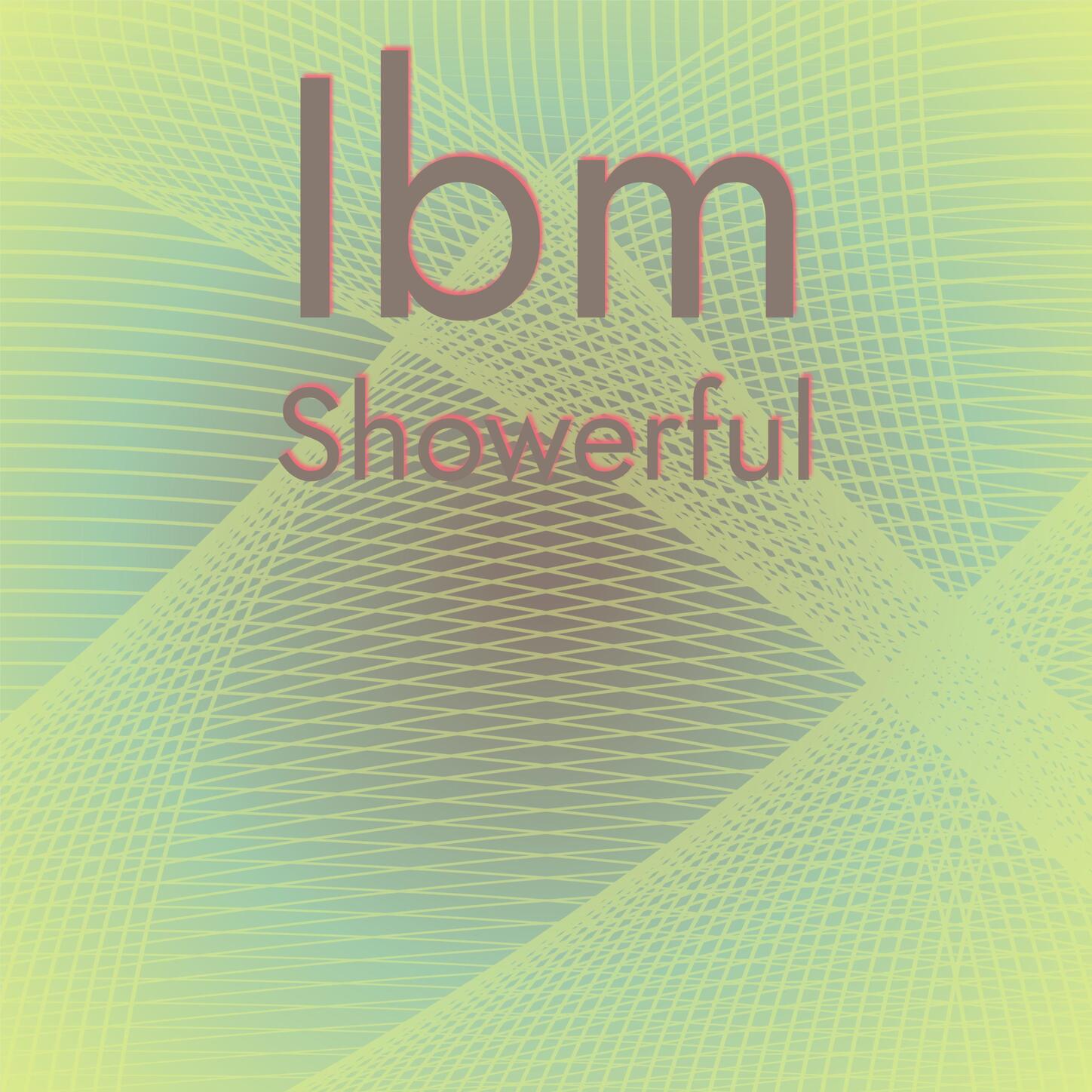 Ibm Showerful