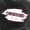 Lipa DJ - Obsessed (Sped Up)(Remix)